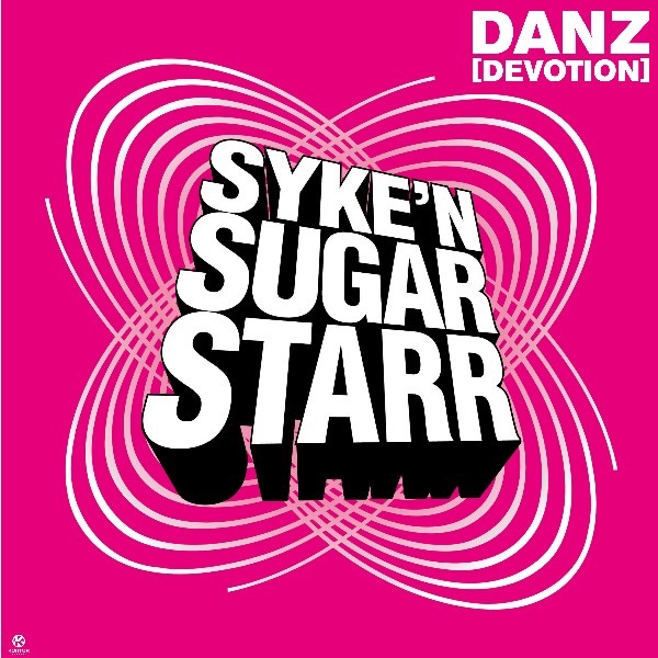 Обложка альбома «Danz [Devotion] (Remixes)» — Syke 'n' Sugarstarr