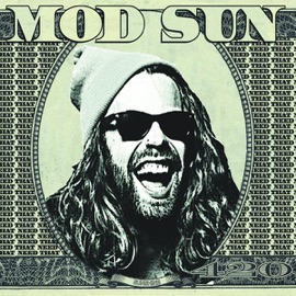 Need That MOD SUN