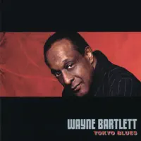 Song For My Father — Wayne Bartlett