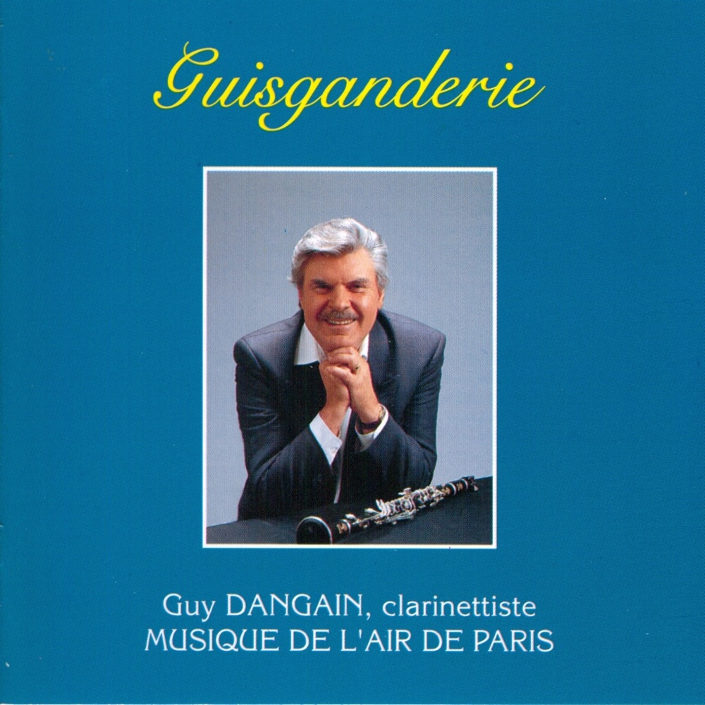 Обложка альбома «Guisganderie» — Guy Dangain & Musique de l'air de Paris