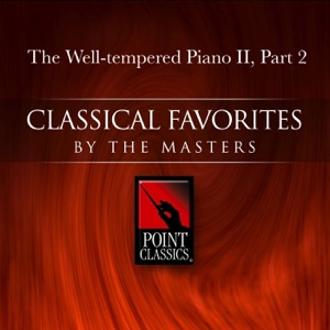 Bach, J.S.: The Well-tempered Piano II, Part 2