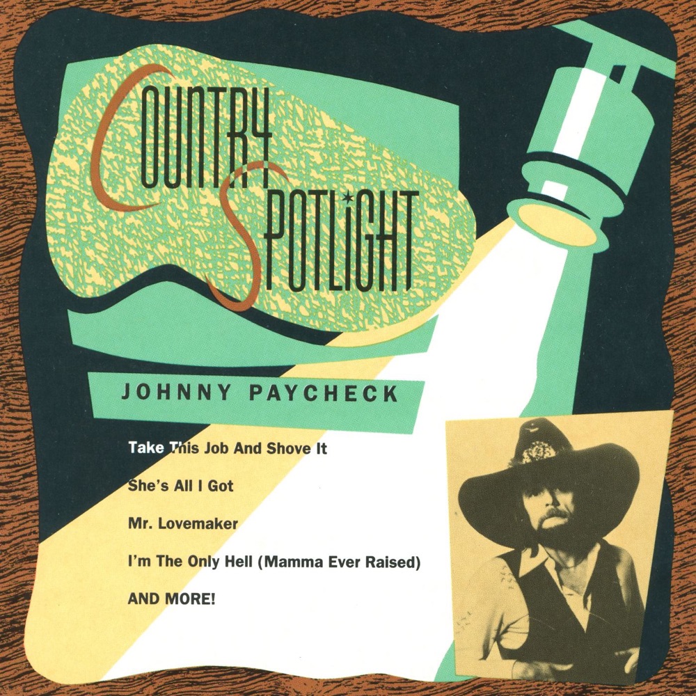 Обложка альбома «Country Spotlight» — Johnny Paycheck