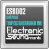 Santi Trillo - Tropical Blue (Original Mix)