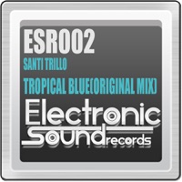 Santi Trillo - Tropical Blue (Original Mix)