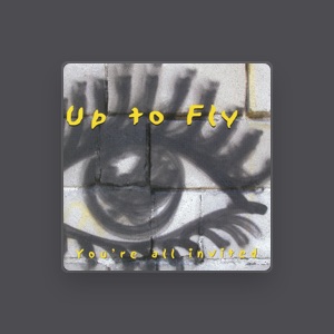 Up to Fly