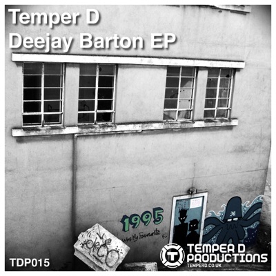 Temper D - Deejay Barton - EP