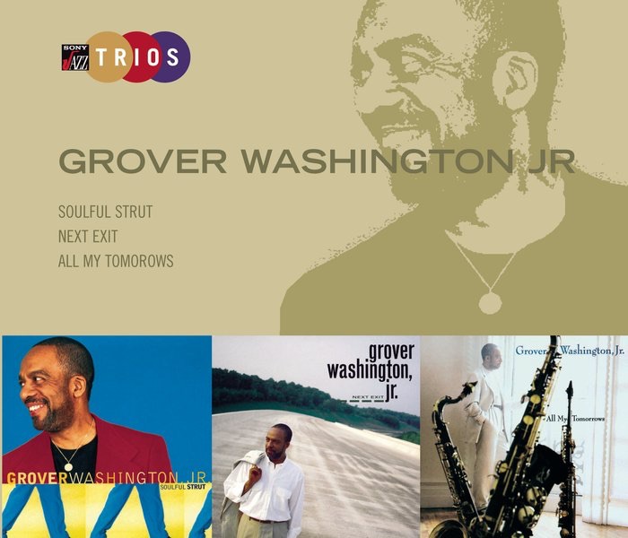 Sony Jazz Trios: Grover Washington Jr.