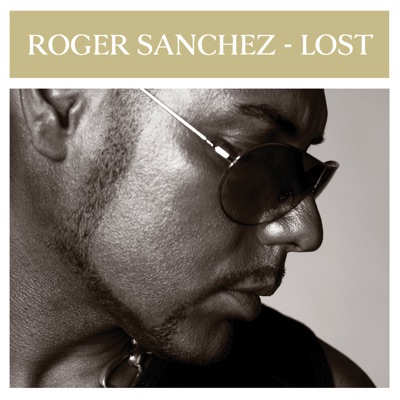 ROGER SANCHEZ - Lyrics, Playlists & Videos