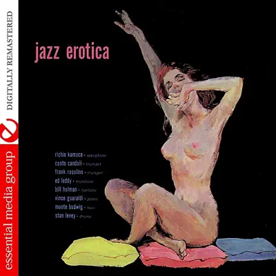 Jazz Erotica (Digitally Remastered) - Richie Kamuca Jazz Erotica (Digitally Remastered) - Richie Kamuca