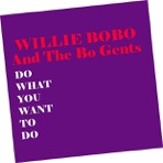 Do What You Want to Do (Re-mastered)