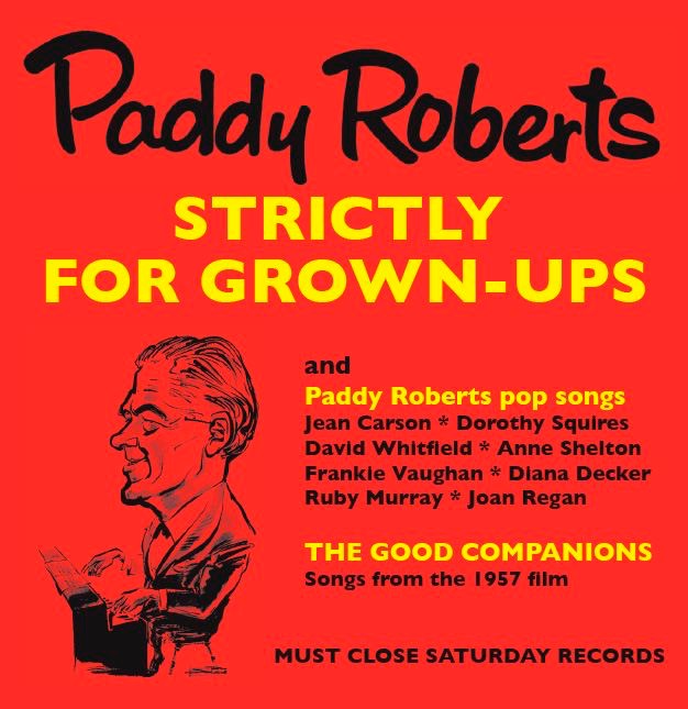 Обложка альбома «Strictly for Grown-Ups/Paddy Roberts Pop Songs» — Paddy Roberts