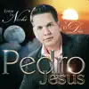 Pedro Jesus - No Puedo Olvidarla