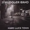 Hard Luck Town