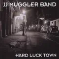 Hard Luck Town
