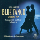 ANDERSON, L.: Orchestral Music -Blue Tango / the Syncopated Clock / Belle of the Ball / Saraband / Sandpaper Ballet (Symphonic Pops) [Steinberg]