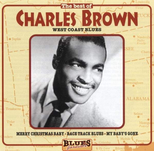 West Coast Blues - The Best of Charles Brown