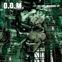 Killing Machine - EP - Dom