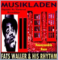 Harlem Fuss — Fats Waller and His Rhythm
