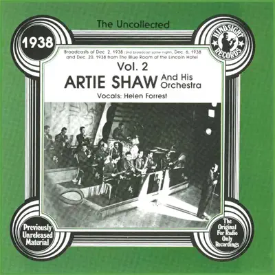Artie Shaw & His Orchestra, Vol.2, 1938 - Artie Shaw Artie Shaw & His Orchestra, Vol.2, 1938 - Artie Shaw