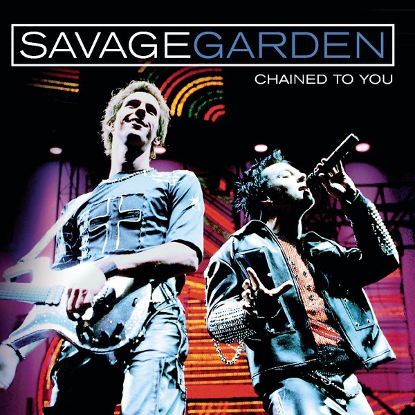 Обложка альбома «Chained to You (Live) - EP» — Savage Garden