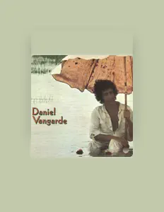 Listen to Daniel Vangarde, watch music videos, read bio, see tour dates & more!