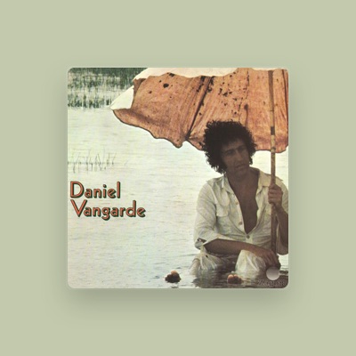 Listen to Daniel Vangarde, watch music videos, read bio, see tour dates & more!