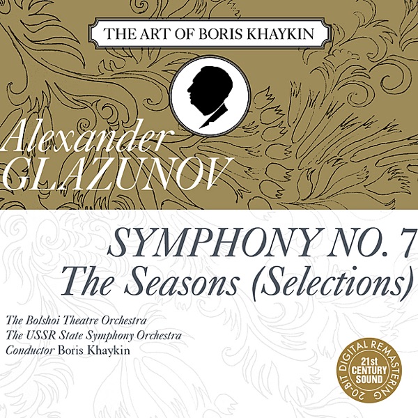 Glazunov: Symphony No. 7, Selections from "The Seasons"