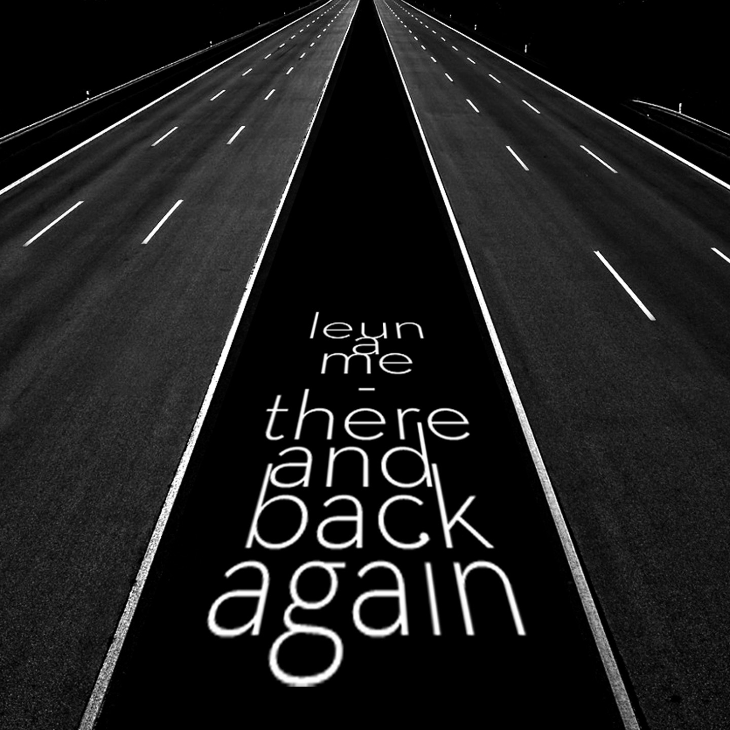 There and Back Again