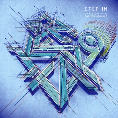 Step In (feat. Foreign Beggars) - Single