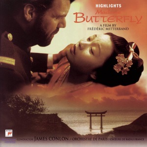 Puccini: Madame Butterfly (Soundtrack from the film by Frédéric Mitterand)