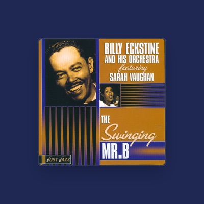Billy Eckstine and His Orchestra