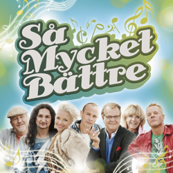 Så mycket bättre - Musiken från TV-programmet - Various Artists Cover Art