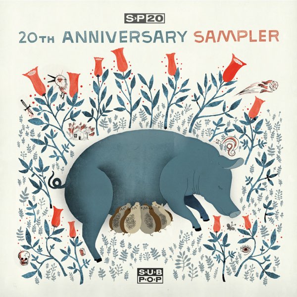 Sub Pop 20th Anniversary Sampler - Album by Various Artists - Apple Music