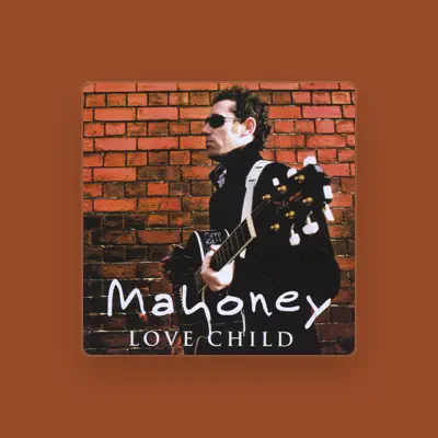 Listen to Mahoney, watch music videos, read bio, see tour dates & more!