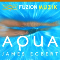 Aqua - Single - James Egbert