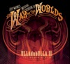 Jeff Wayne's Musical Version of The War of The Worlds: ULLAdubULLA - The Remix Album, Vol. II