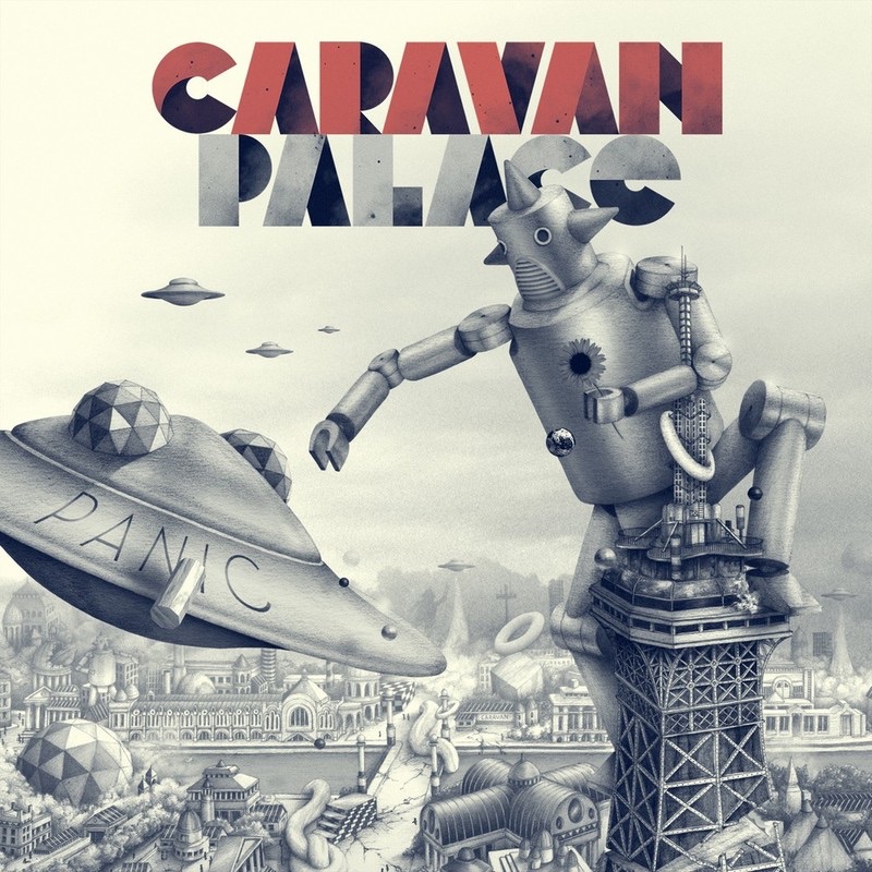 Обложка альбома «Panic» — Caravan Palace