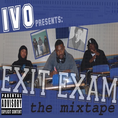Exit Exam the Mixtape