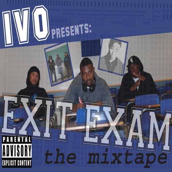 Exit Exam the Mixtape