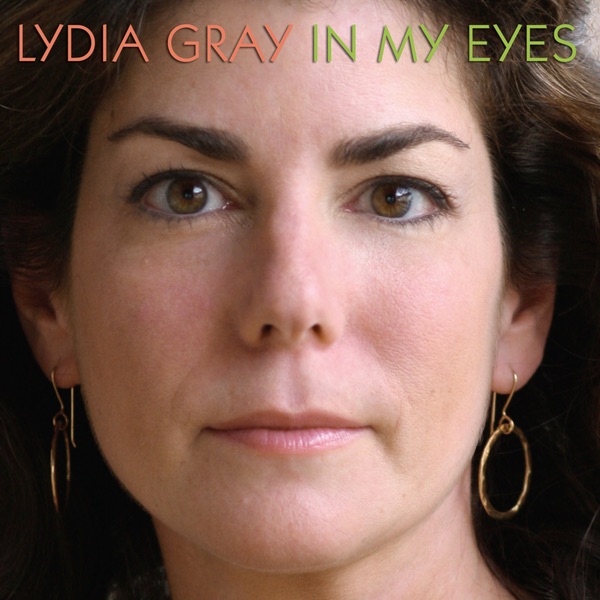 Обложка альбома «In My Eyes» — Lydia Gray