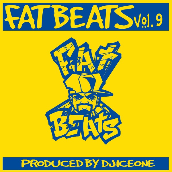 Fat Beats Vol. 9