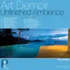 Art Demoir - Unfinished Fantasy