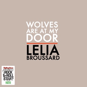 Lelia Broussard - Wolves Are At My Door - 排舞 音乐