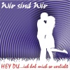 Hey du... Ich hab mich so verliebt