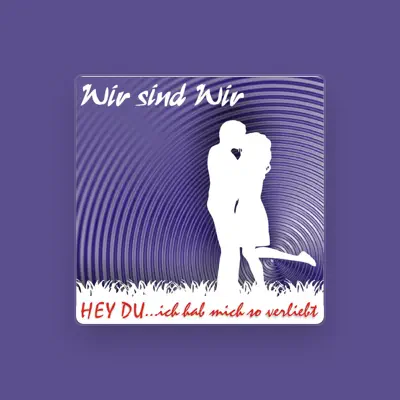 Listen to Wir sind Wir, watch music videos, read bio, see tour dates & more!