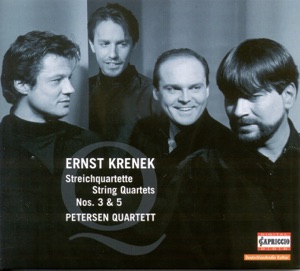 Krenek, E.: String Quartets Nos. 3 and 5