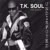 T.k. Soul - Try Me