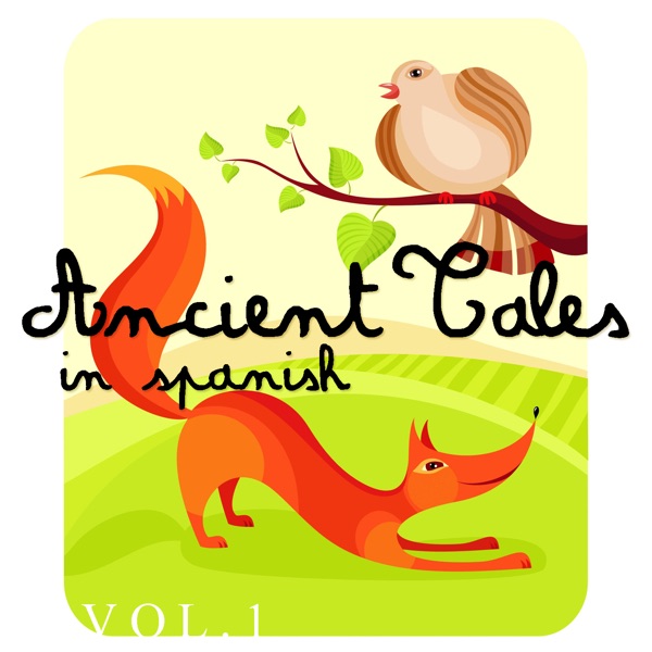 Ancient Fairy Tales in Spanish Vol.1 artwork