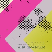 New Singles - Rita Springer