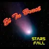 Stars Fall